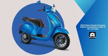 2023 Bajaj Chetak Premium Edition Launched in India at Rs 1.52 lakh