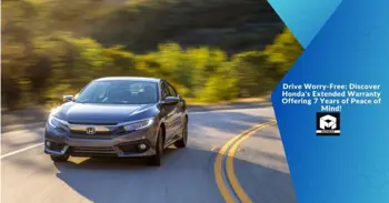 Drive Worry-Free: Discover Honda's Extended Warranty Offering 7 Years of Peace of Mind!