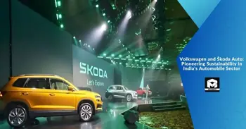 Volkswagen and Škoda Auto: Pioneering Sustainability in India's Automobile Sector