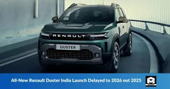 All-New Renault Duster India Launch Delayed to 2026 not 2025