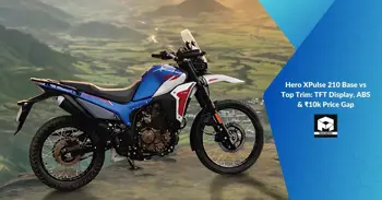 Hero XPulse 210 Base vs Top Trim: TFT Display, ABS &amp; ₹10k Price Gap