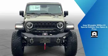 Jeep Wrangler Willys 41 Special Edition: Key Specs &amp; Price
