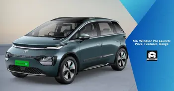 MG Windsor Pro Launch: Price, Features, Range