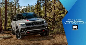 2025 Jeep Compass Revealed: Key Features, Specs &amp; Highlights Unveiled