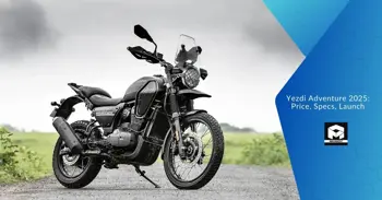 Yezdi Adventure 2025: Price, Specs, Launch