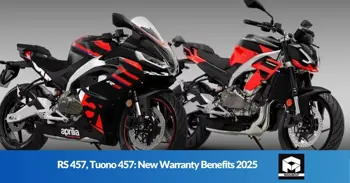 RS 457, Tuono 457: New Warranty Benefits 2025