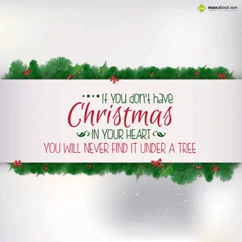 Christmas Greetings Wishes: ..... If you don't h