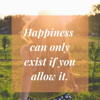 Afternoon Wishes: Happiness can only e