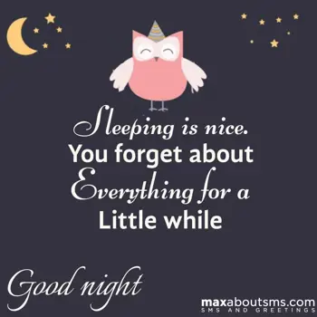 Good Night Wishes: The best thing about