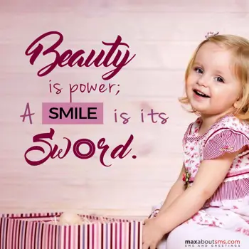 Smile Wishes: Beauty is power; a s