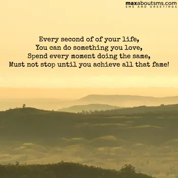 Good Morning Wishes: Every second of of y