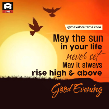 Evening Wishes: May the Sun in Your 