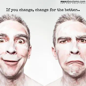 Afternoon Wishes: If you change, chang