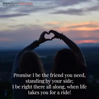 Friendship Wishes: Promise I be the fri