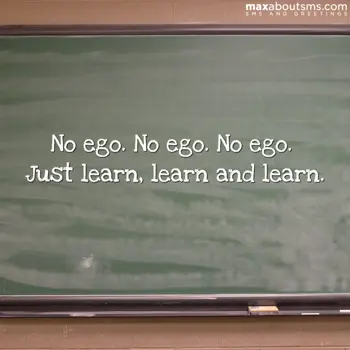 Good Morning Wishes: No ego. No ego. No e