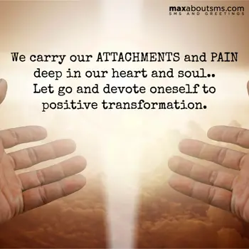 Afternoon Wishes: WE CARRY OUR ATTACHM