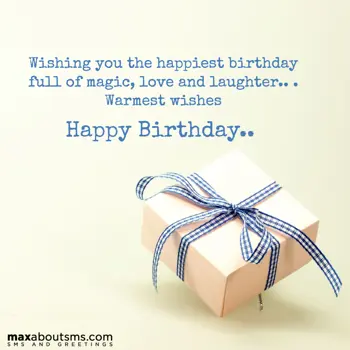 Birthday Wishes: Wishing you the happ