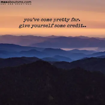 Good Morning Greetings: You’ve come pretty f