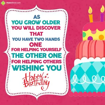 Birthday Wishes: As you grow older
Y