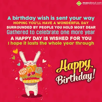 Birthday Wishes: A birthday wish is s