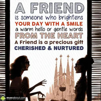 Friendship Wishes: A friend is someone 