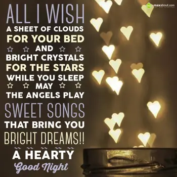 Good Night Wishes: All I wish a sheet o