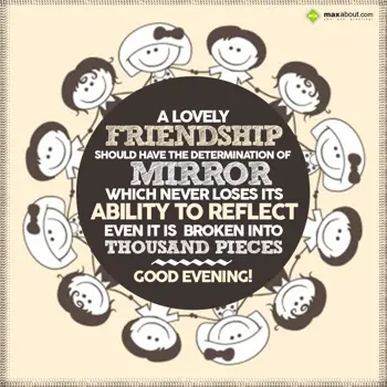 Evening Wishes: A lovely friendship 