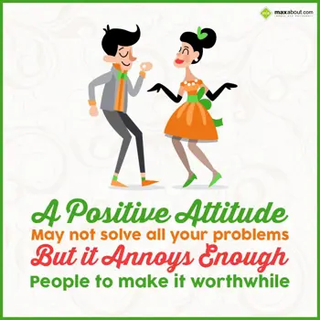 Quotes Wishes: A positive attitude 