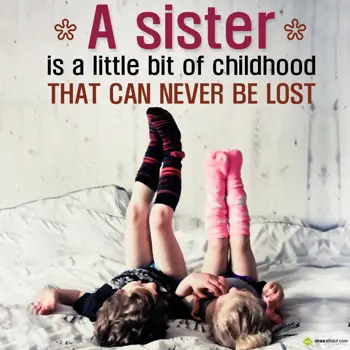 Sister Wishes: A sister is a little