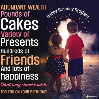 Brother - Birthday Wishes: Abundant wealth, pou