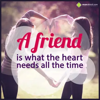 Friends Wishes: A friend is what the