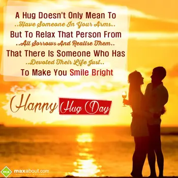 Hug Day Wishes: A Hug Doesn't Only M