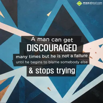 Motivational Quotes Wishes: A man can get discou