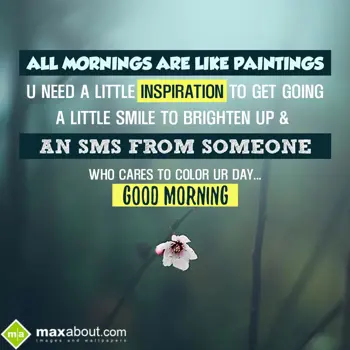 Good Morning Quotes Wishes: All mornings are lik