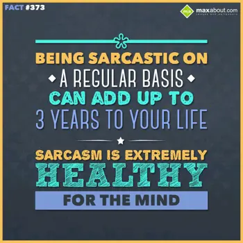 Human Body Facts Wishes: Being Sarcastic on a