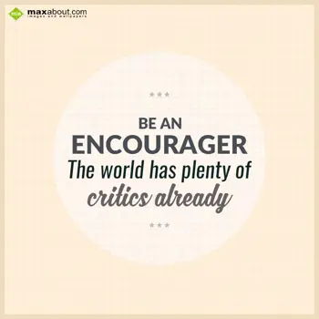 Encouragement Wishes: Be An
ENCOURAGER
T