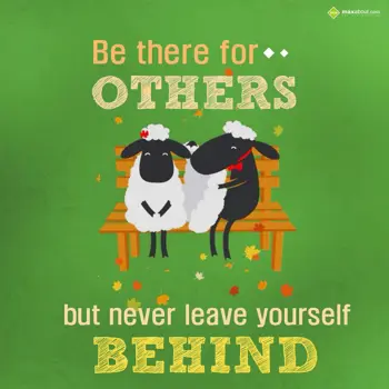 Quotes Wishes: Be there for others 