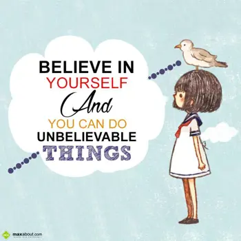 Encouragement Wishes: Believe in yourself 