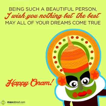 Onam Wishes: Being such a beautif