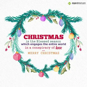 Christmas Quotes Wishes: Christmas is the ble