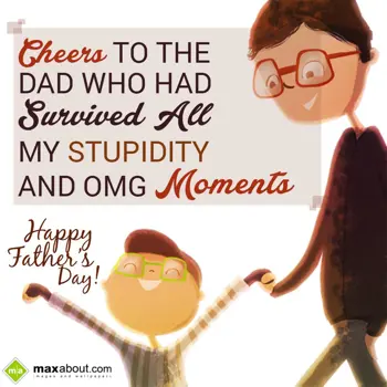 Father Day Wishes: Cheer To The Dad Who