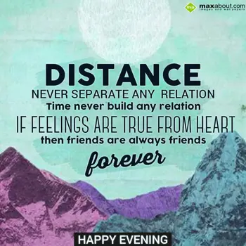 Evening Wishes: Distance never separ