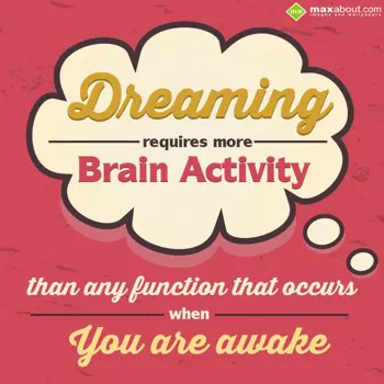 Human Body Facts Wishes: Dreaming requires mo