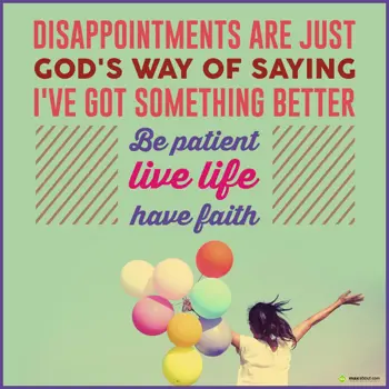 Encouragement Wishes: Disappointments are 