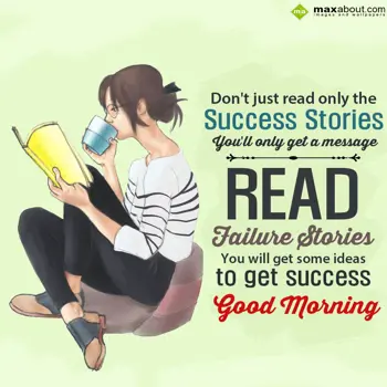 Good Morning Wishes: Don't just read only