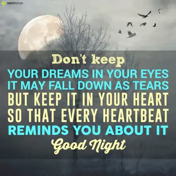 Good Night Wishes: Don't keep your drea