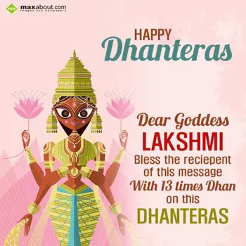 Dhanteras Wishes: Dear goddess Lakshmi