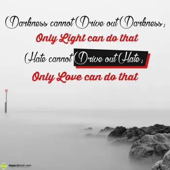 Love Wishes: Darkness cannot driv