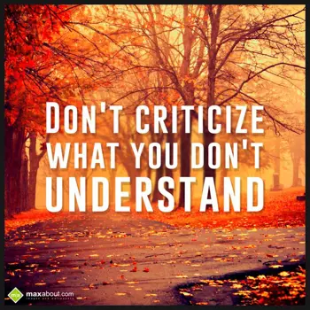 Life Wishes: DON'T CRITICIZE
WHA