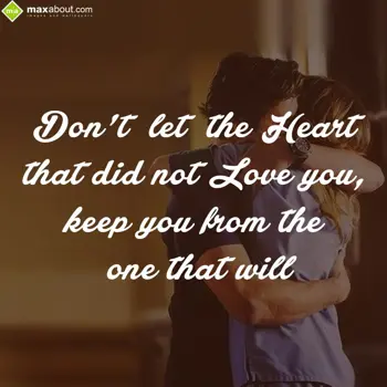 Love Quotes Wishes: Don't let the heart 